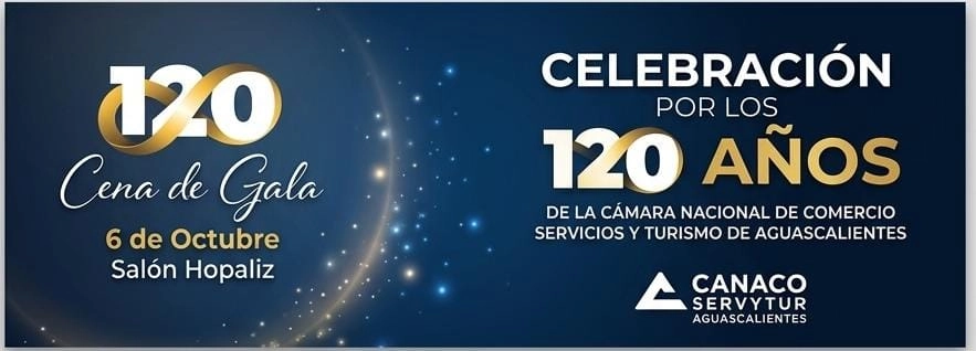 120 Aniversario CANACO SERVYTUR
