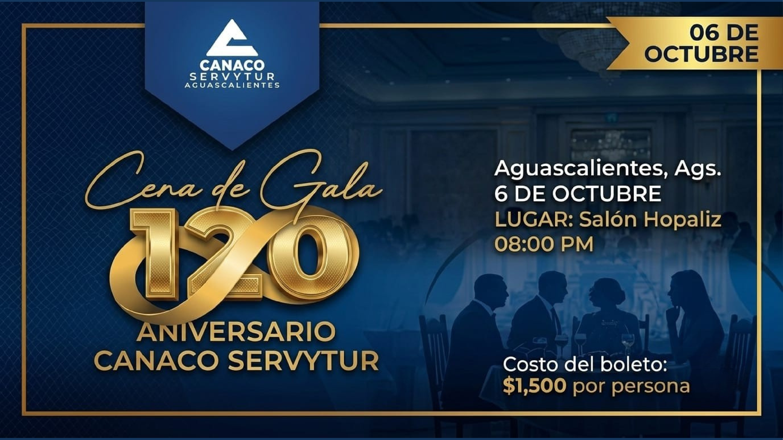 Cena de Gala - 120 Aniversario CANACO